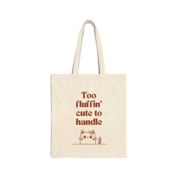 17006465196870640194_2048.jpeg Too Fluffin' Cute Canvas Tote Bag - Stylish Eco-Friendly Shopping Bag