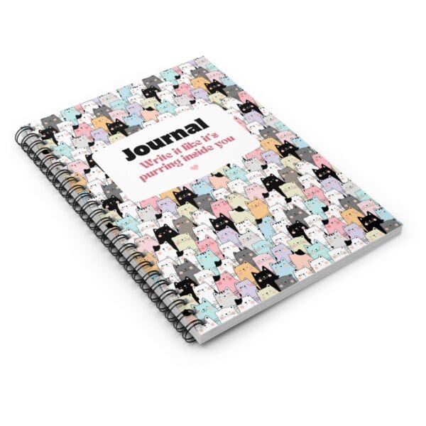 Cute Cat Spiral Notebook - "Write it like it's purring inside you"